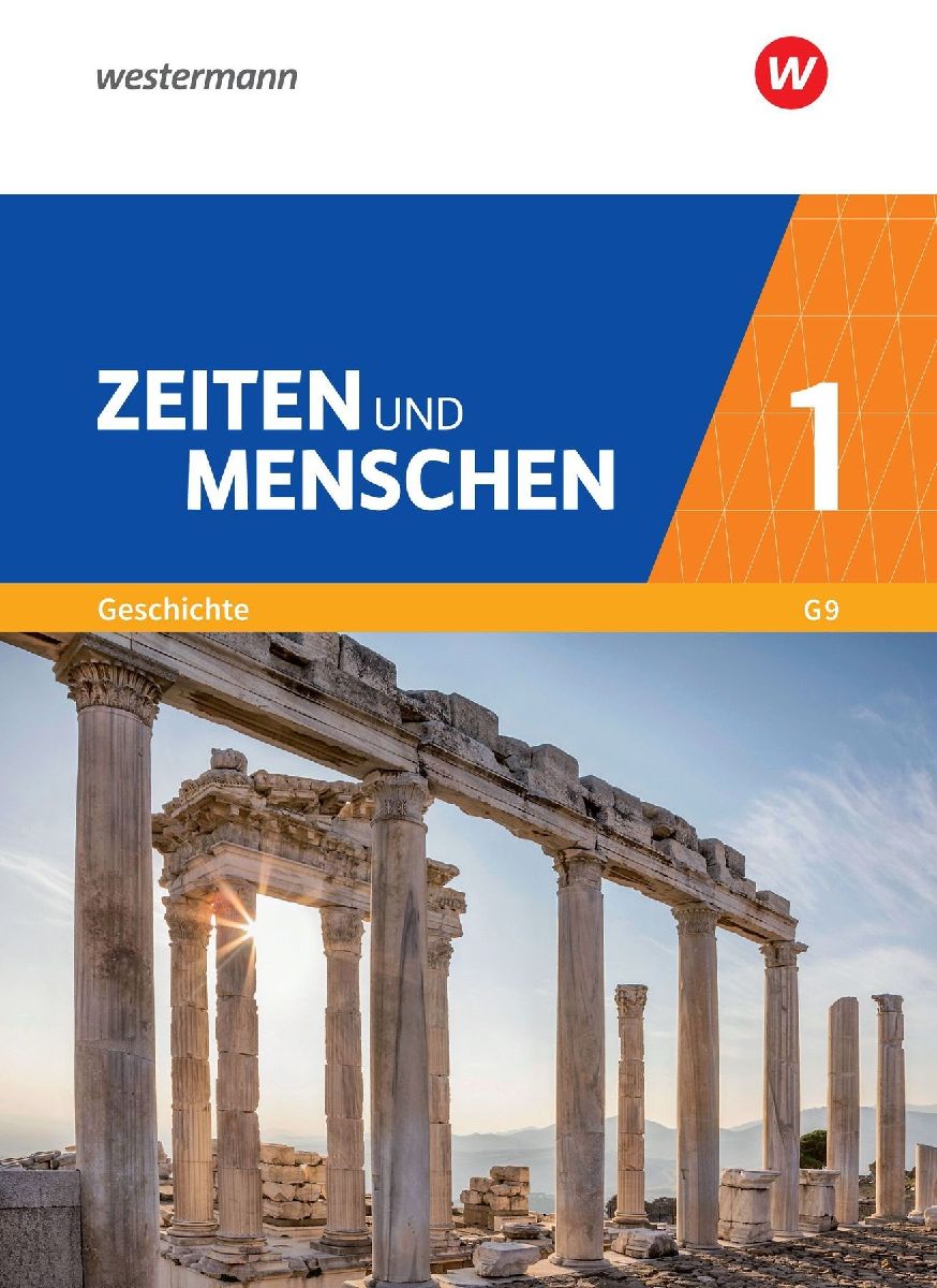Zeiten und Menschen 1. Schulbuch. Gymnasium (G9). Nordrhein-Westfalen - Neubearbeitung