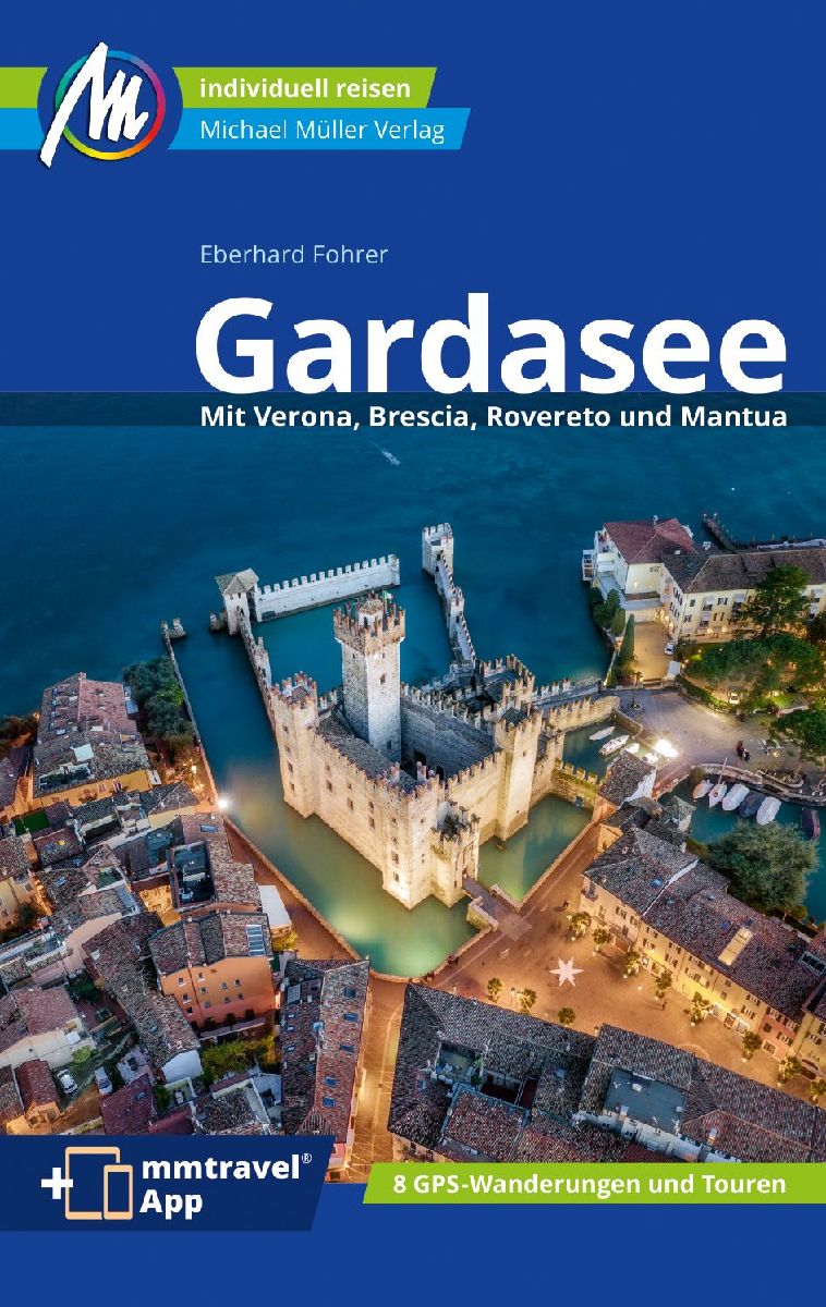 MICHAEL MÜLLER Reiseführer Gardasee