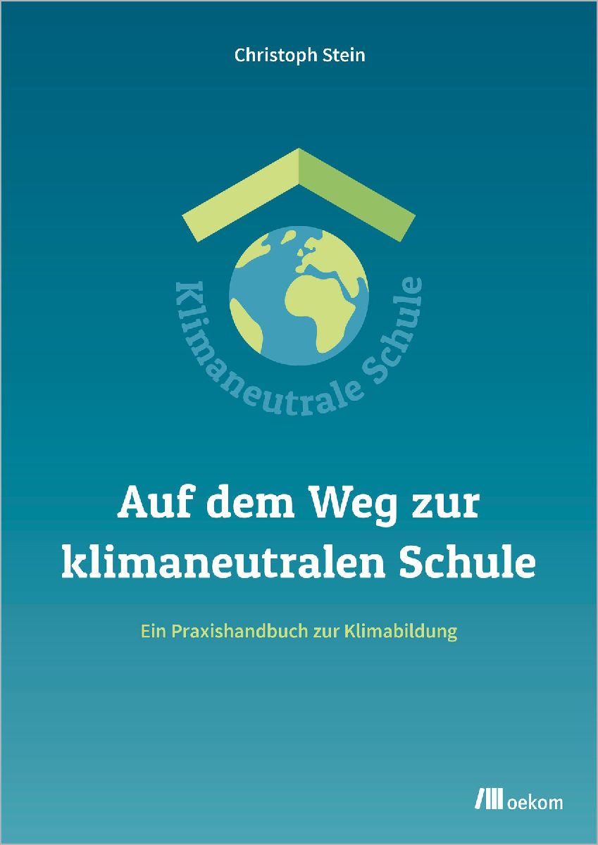 Auf dem Weg zur klimaneutralen Schule