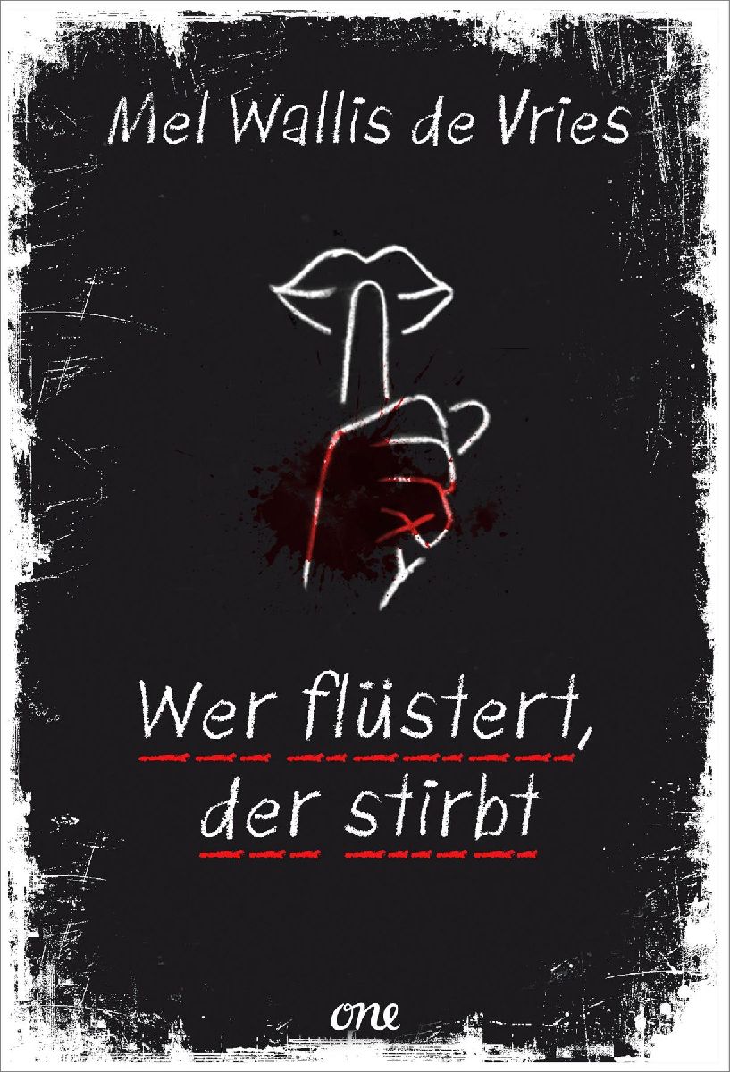 Wer flüstert, der stirbt