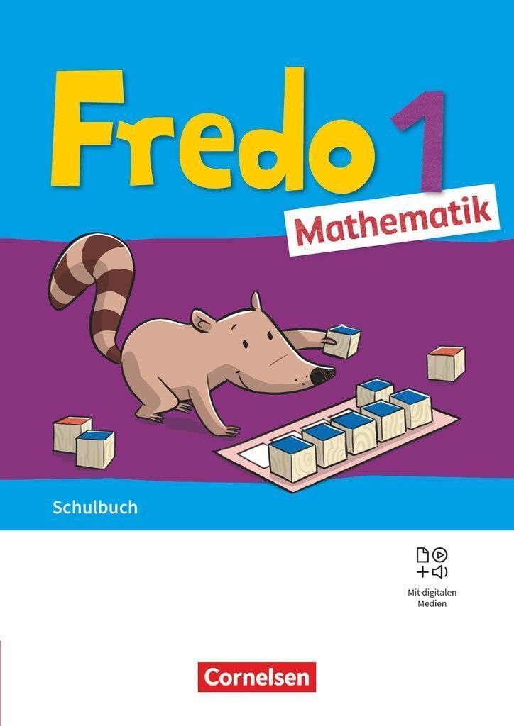Fredo Mathematik 1. Schuljahr. Ausgabe A - Schulbuch mit "Das kann ich jetzt!"-Heft, Kartonbeilagen und digitalen Medien