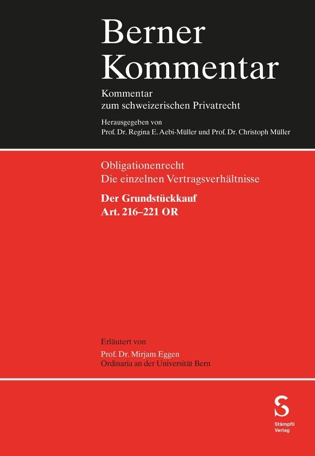 Der Grundstückkauf, Art. 216-221 OR