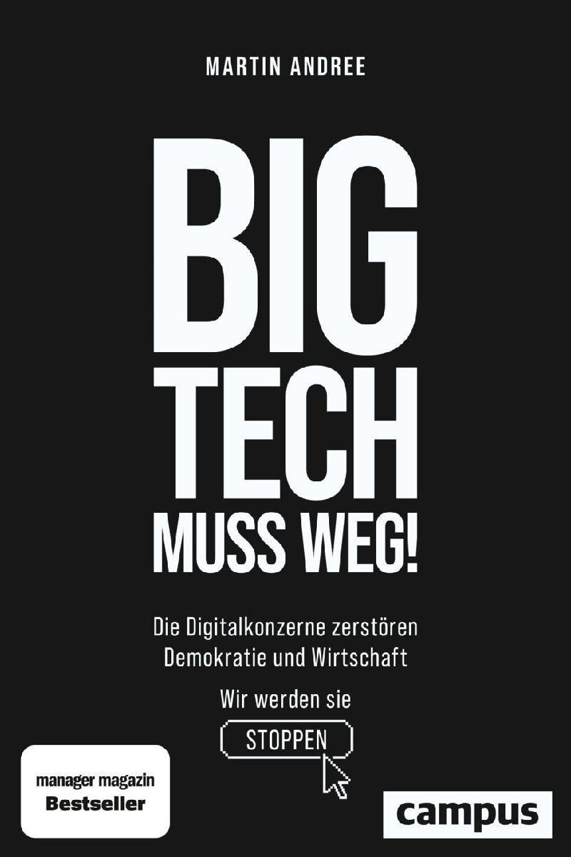 Big Tech muss weg!