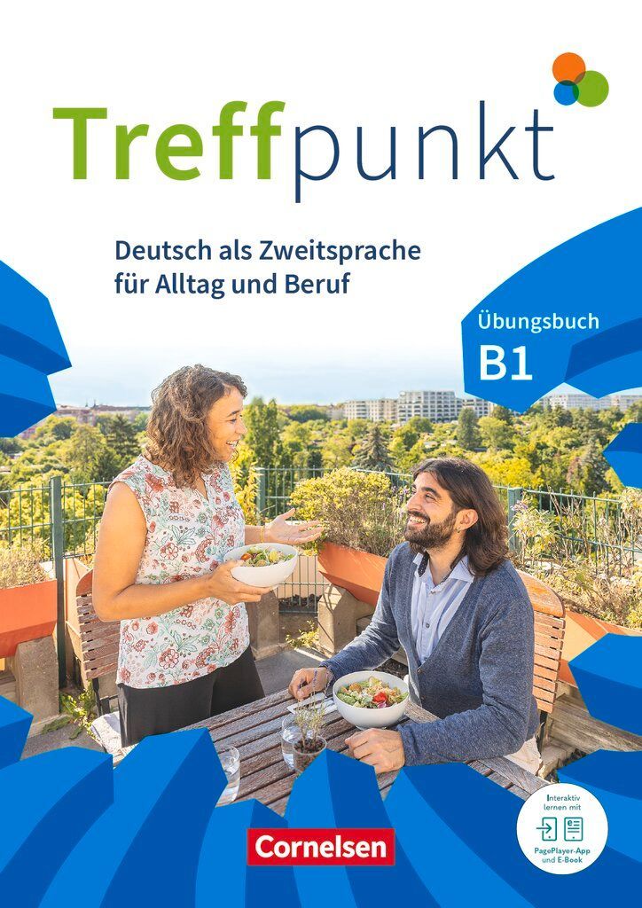 Treffpunkt - Deutsch für die Integration B1: Gesamtband - Allgemeine Ausgabe - Übungsbuch - Inkl. E-Book und PagePlayer-App