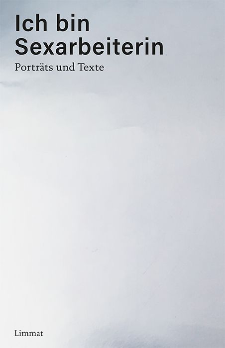 Ich bin Sexarbeiterin
