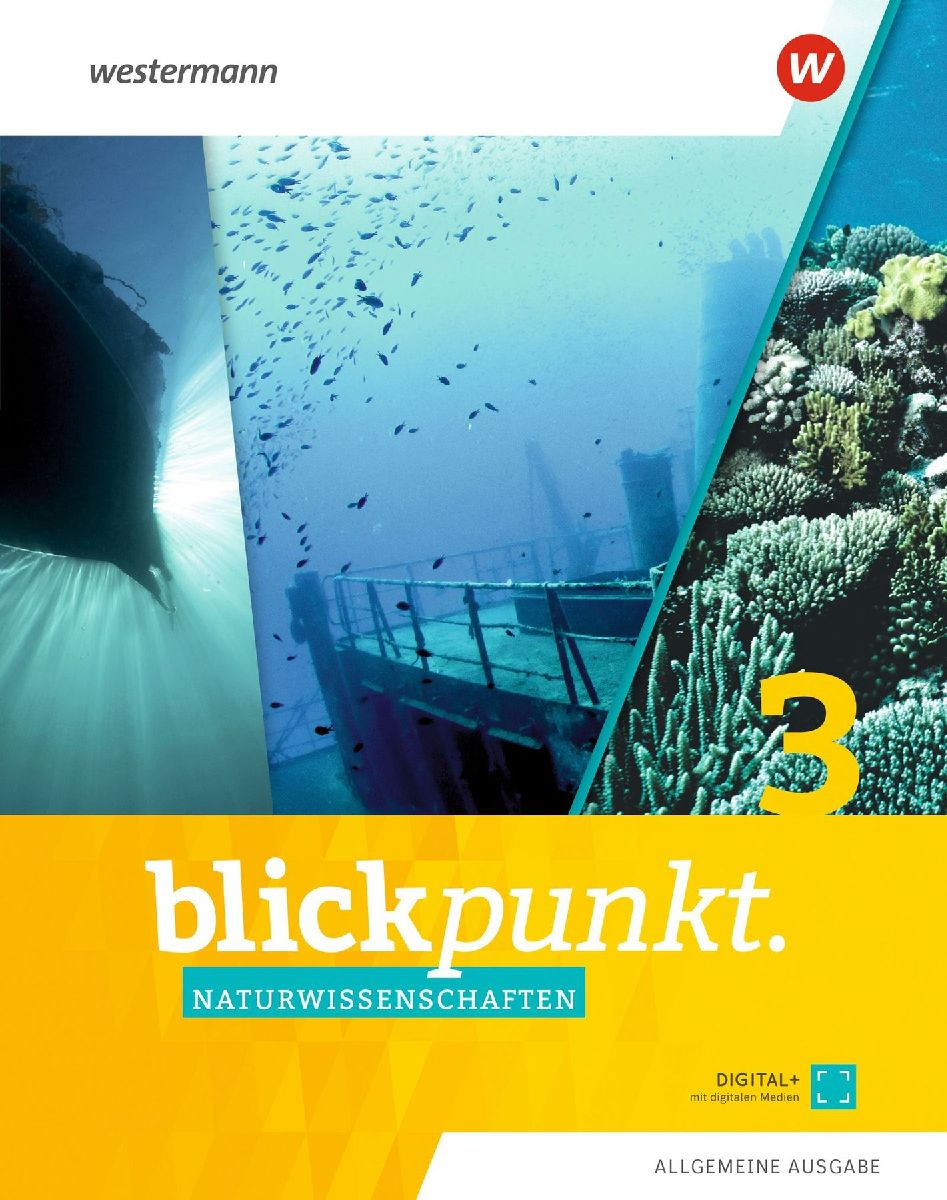 Blickpunkt Naturwissenschaften 3. Schulbuch. Allgemeine Ausgabe