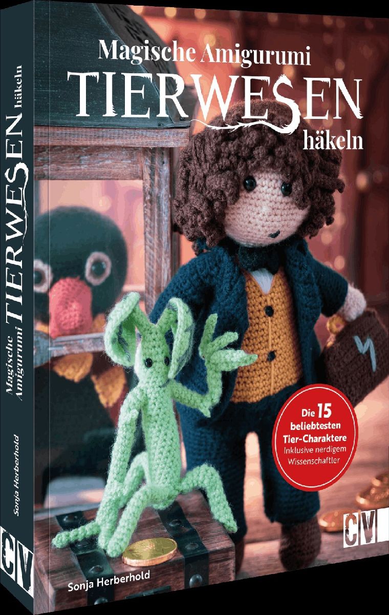 Magische Tierwesen - Amigurumi häkeln