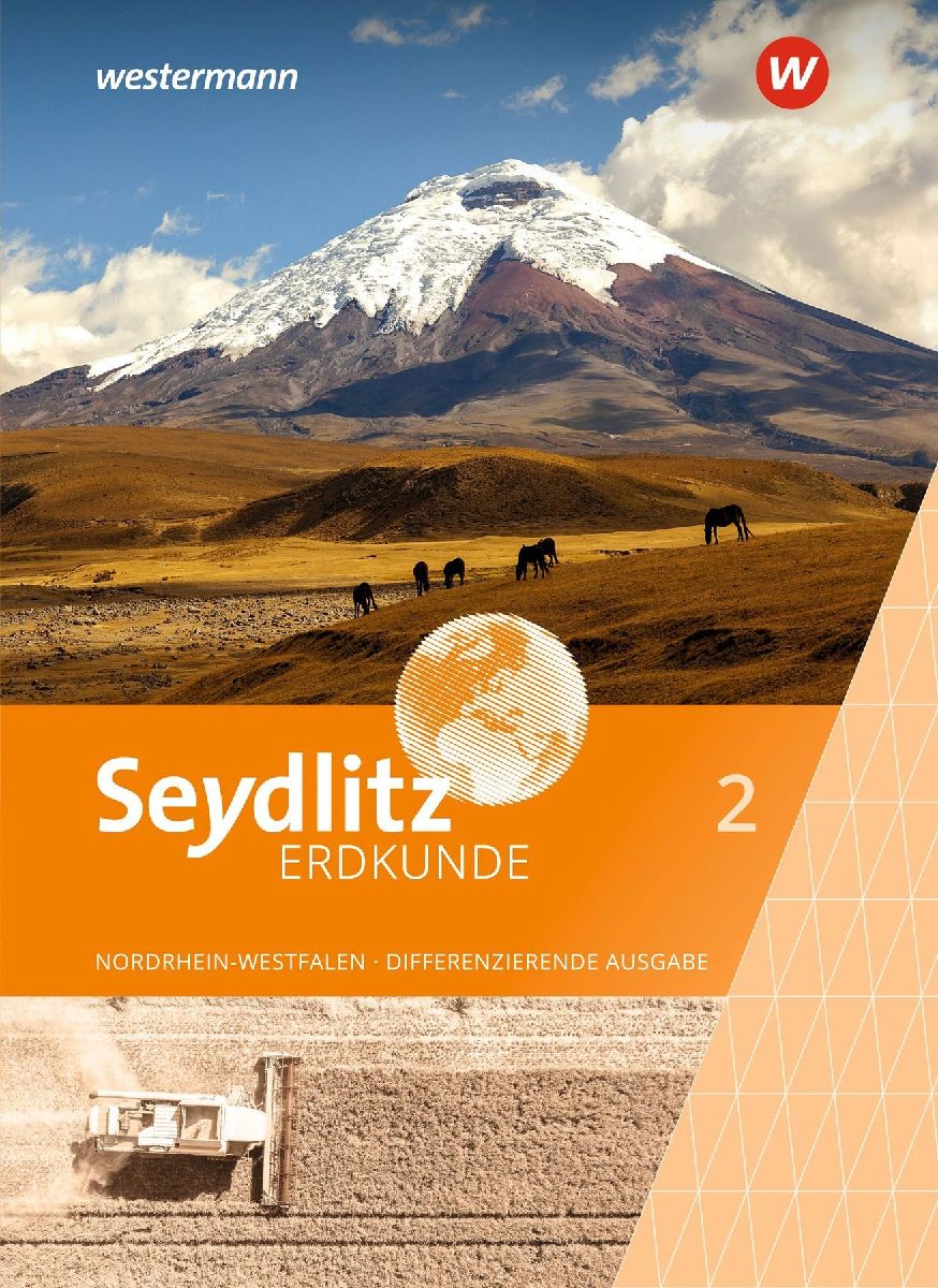 Seydlitz Erdkunde 2. Schulbuch. Differenzierende Ausgabe für Nordrhein-Westfalen
