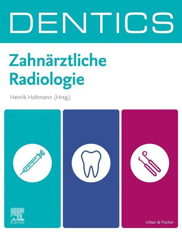 DENTICS Zahnärztliche Radiologie