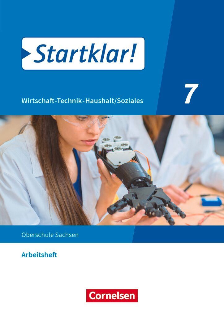 Startklar! 7. Schuljahr - Wirtschaft-Technik-Haushalt/Soziales - Sachsen - Arbeitsheft