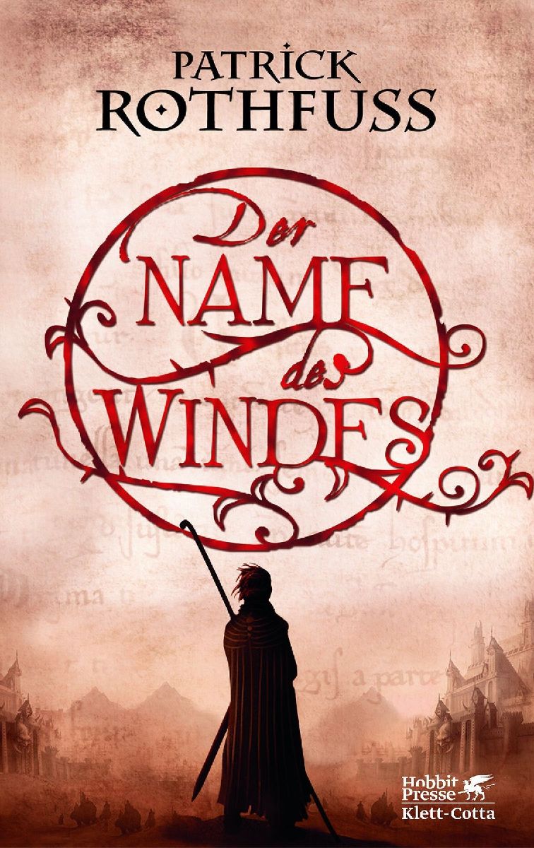 Der Name des Windes (Die Königsmörder-Chronik, Bd. 1)
