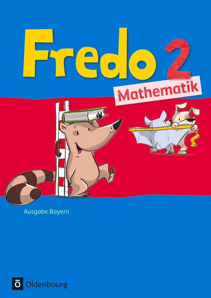 Fredo 2. Jahrgangsstufe Mathematik. Ausgabe Bayern
