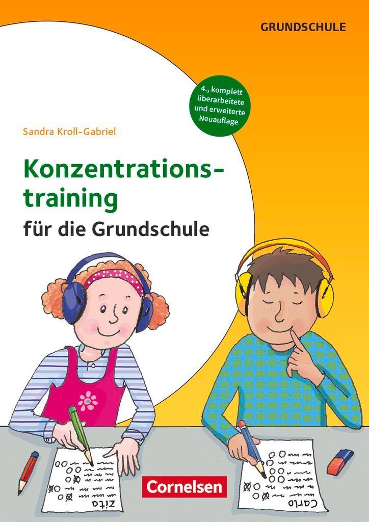 Konzentrationstraining für die Grundschule - Klasse 1-4