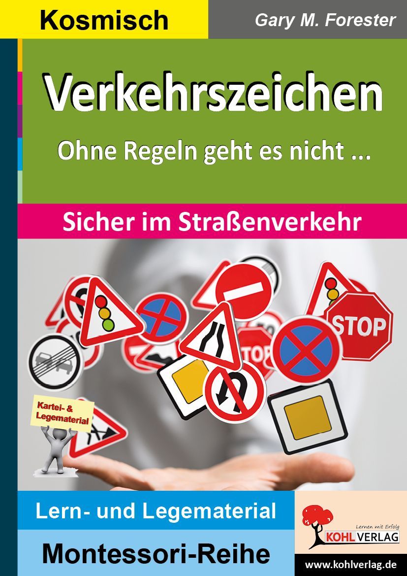 Verkehrszeichen - Sicher im Straßenverkehr