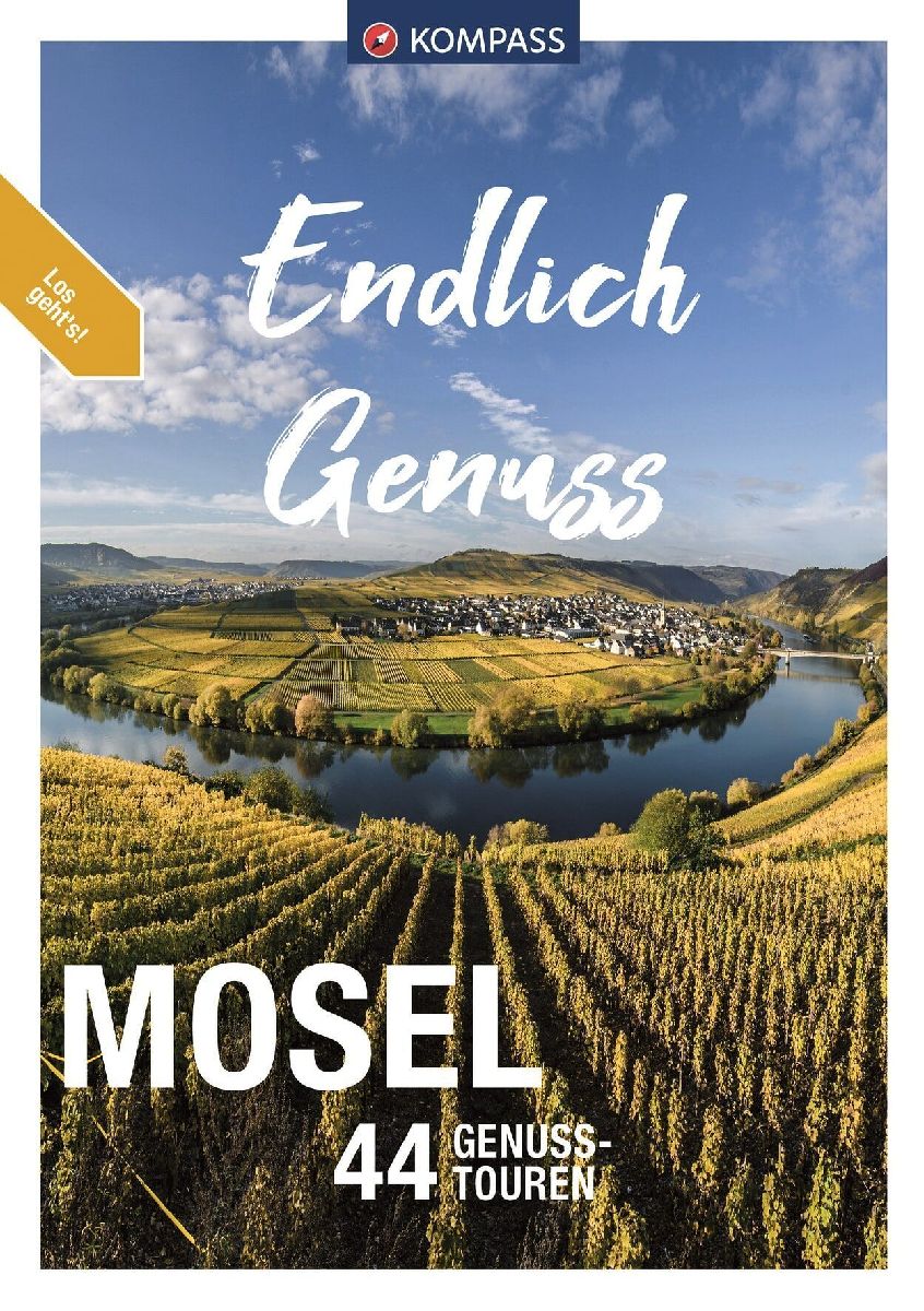 KOMPASS Endlich Genuss - Mosel