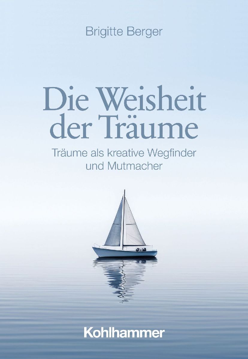 Die Weisheit der Träume