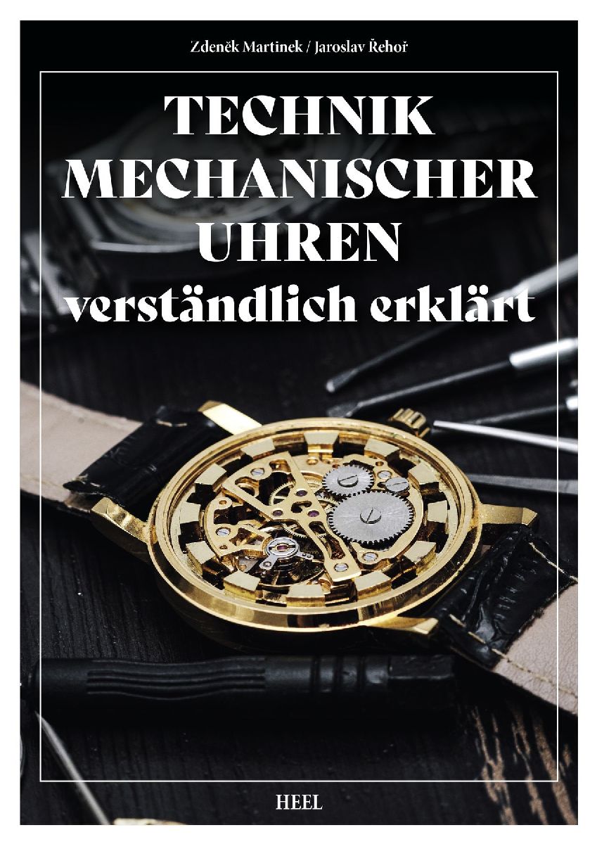 Technik mechanischer Uhren - verständlich erklärt