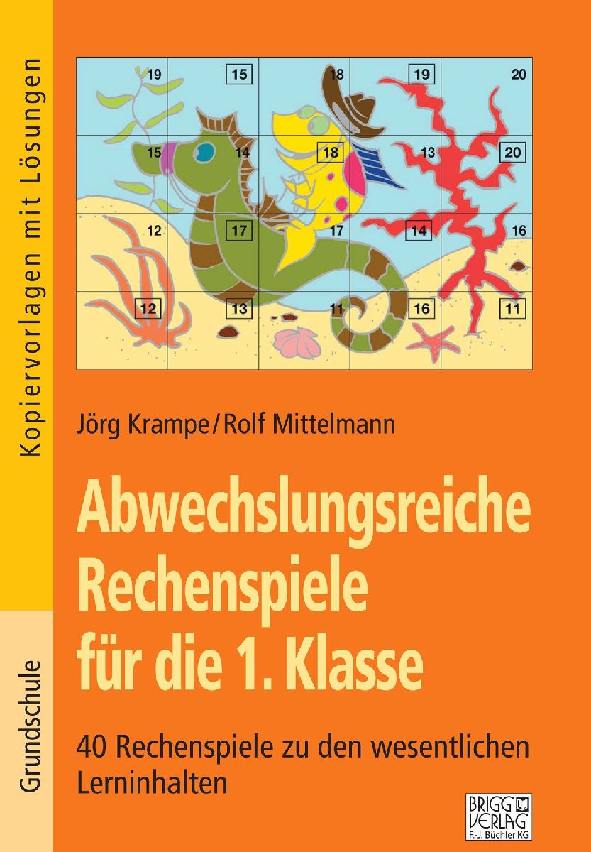 Abwechslungsreiche Rechenspiele für die 1. Klasse