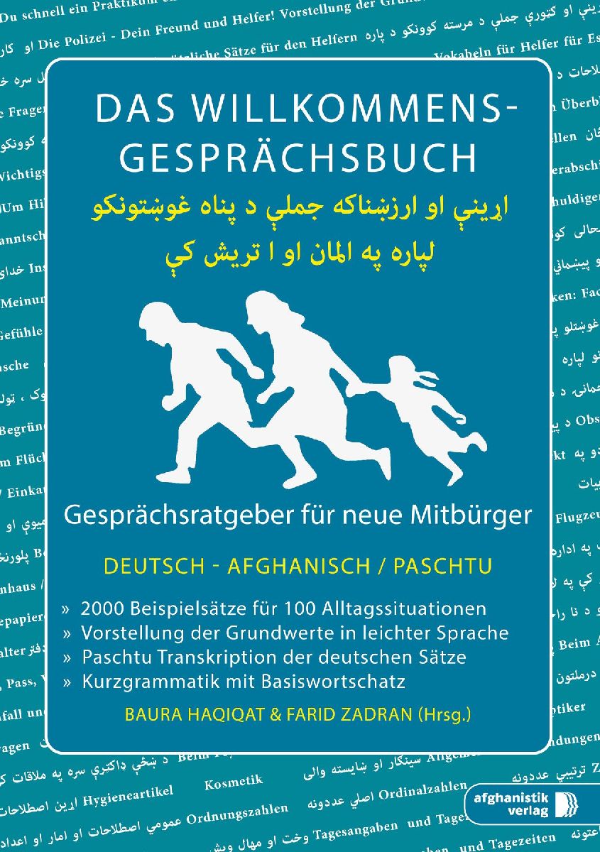 Das Willkommens- Gesprächsbuch Deutsch - Afghanisch / Paschtu