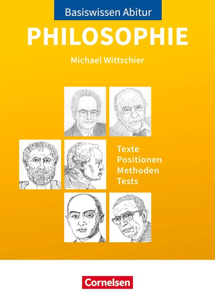 Basiswissen Abitur Philosophie - Abitur 2023/2024