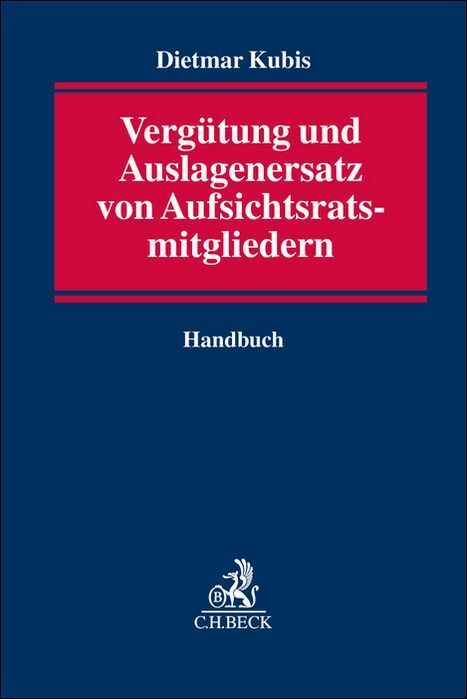 Vergütung und Auslagenersatz von Aufsichtsratsmitgliedern