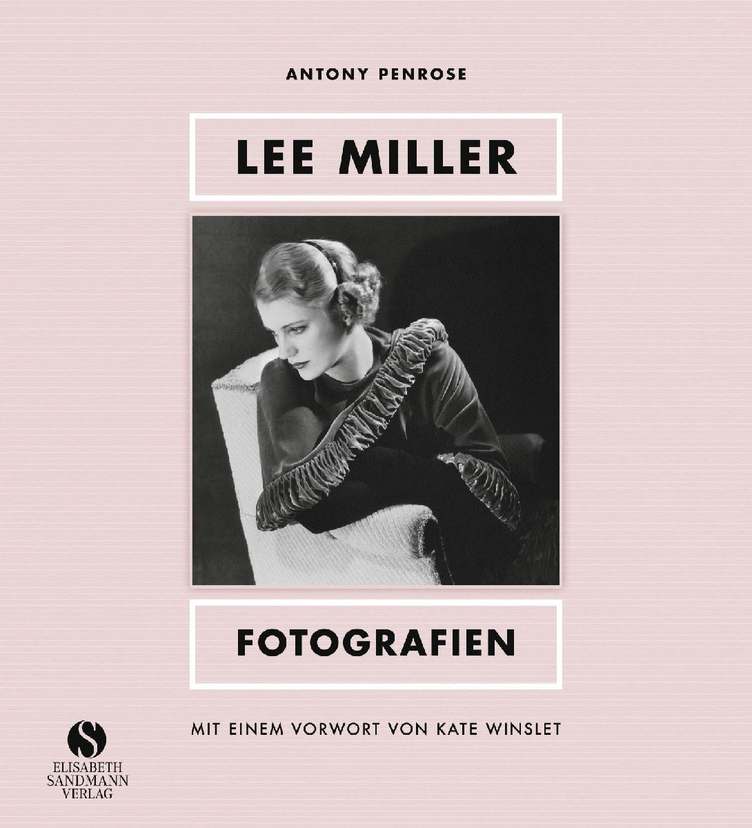 Lee Miller - Fotografien
