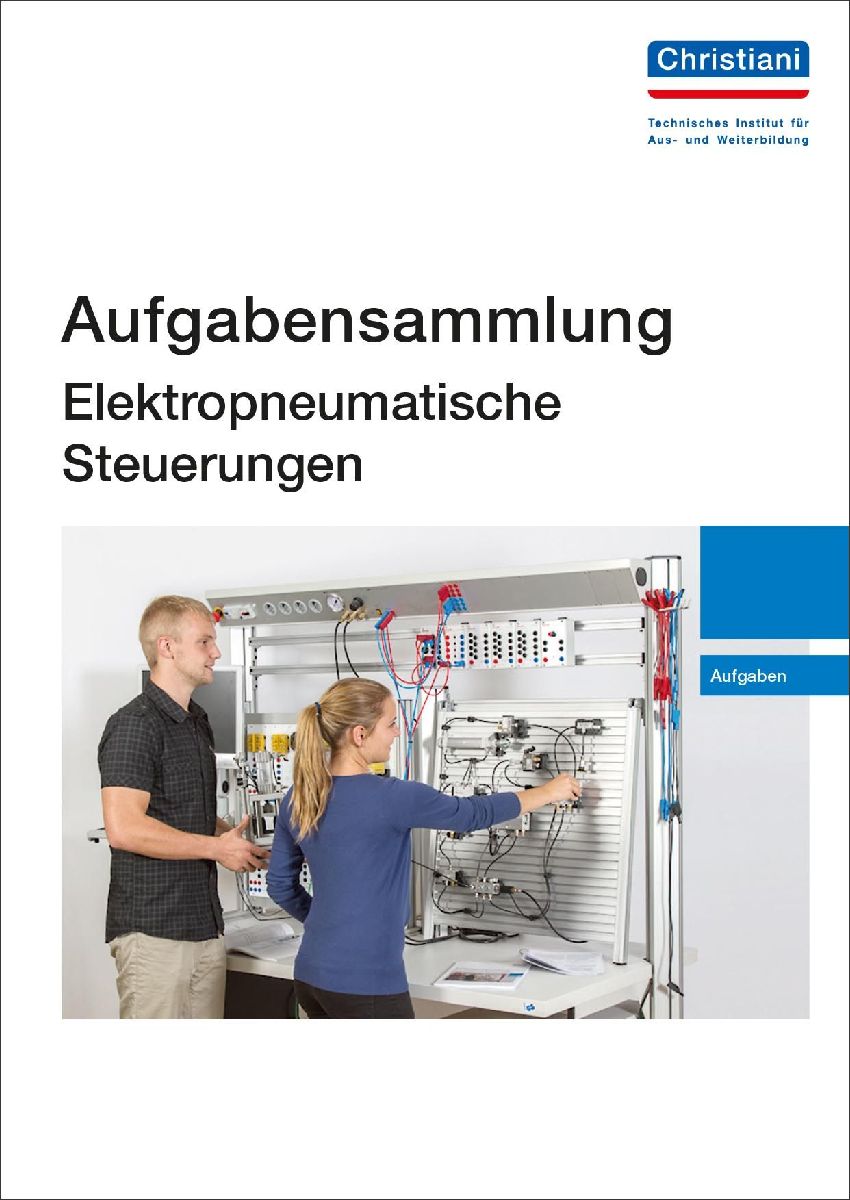 Aufgabensammlung Elektropneumatische Steuerungen