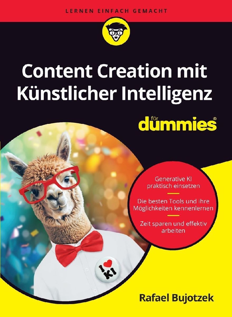 Content Creation mit Künstlicher Intelligenz für Dummies