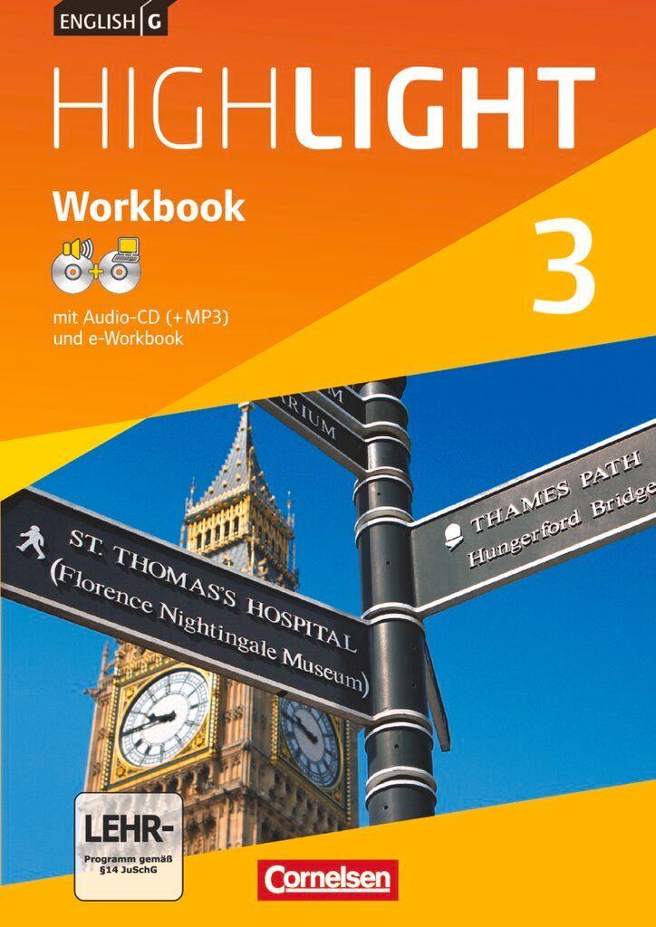 English G Highlight 03: 7. Schuljahr Hauptschule. Workbook mit CD-ROM (e-Workbook) und Audios online