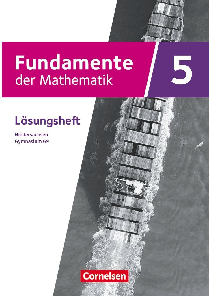 Fundamente der Mathematik 5. Schuljahr. Niedersachsen - Lösungen zum Schulbuch
