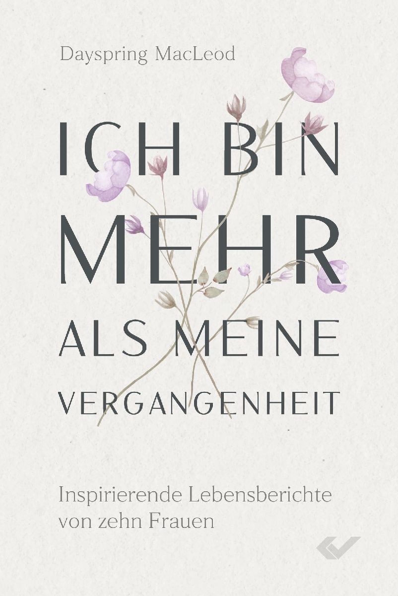 Ich bin mehr als meine Vergangenheit