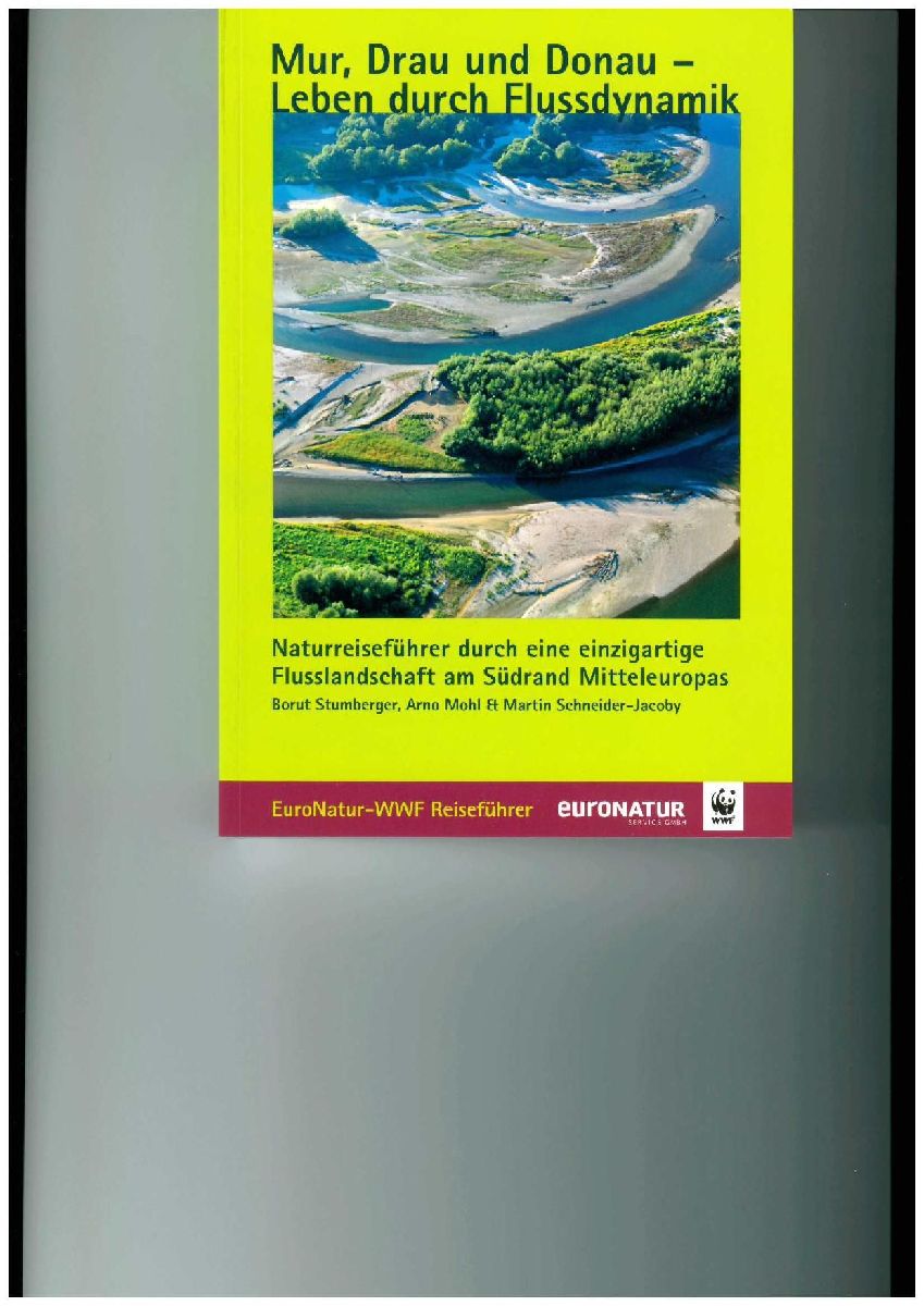 Mur, Drau und Donau - Leben durch Flussdynamik