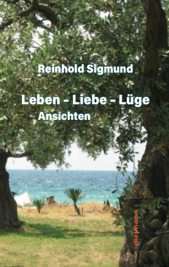 Leben - Liebe - Lüge